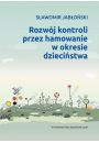 eBook Rozwj kontroli przez hamowanie w okresie dziecistwa pdf