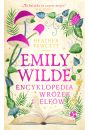 Emily Wilde. Encyklopedia wrek i elfw