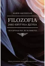 eBook Filozofia jako krytyka jzyka. Od Kartezjusza do Dummetta pdf