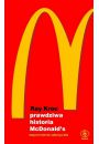 Prawdziwa historia McDonald`s. Wspomnienia zaoyciela