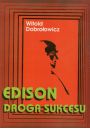 Edison droga sukcesu