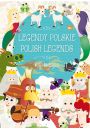 eBook Legendy polskie. Polish legends. Wersja dwujzyczna pdf