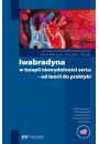 eBook Iwabradyna w terapii niewydolnoci serca - od teorii do praktyki pdf