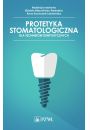 eBook Protetyka stomatologiczna dla technikw dentystycznych mobi epub