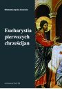 eBook Eucharystia pierwszych chrzecijan mobi epub