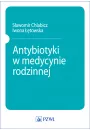 eBook Antybiotyki w medycynie rodzinnej mobi epub