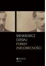 eBook Sienkiewicz dzisiaj. Formy (nie)obecnoci pdf