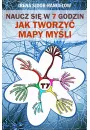 eBook Naucz si w 7 godzin: Jak tworzy mapy myli pdf mobi epub