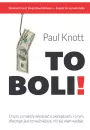To boli!