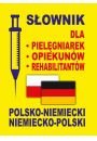 eBook Sownik dla pielgniarek - opiekunw - rehabilitantw polsko-niemiecki • niemiecko-polski pdf