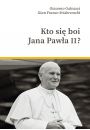 eBook Kto si boi Jana Pawa II? mobi epub
