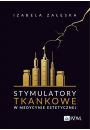 eBook Stymulatory tkankowe w medycynie estetycznej mobi epub