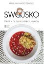 Swojsko. karolina na tropie polskich smakw