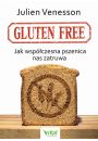 eBook Gluten free. Jak wspczesna pszenica nas zatruwa epub