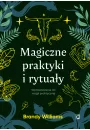 eBook Magiczne praktyki i rytuay. Wprowadzenie do magii praktycznej mobi epub