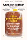 Ultraprzetworzeni ludzie. Dlaczego wszyscy jemy rzeczy, ktre nie s jedzeniem... i czemu nie moemy przesta?