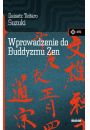 Wprowadzenie do buddyzmu Zen w.3
