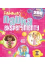 Zabawa. Nauka. Eksperymenty