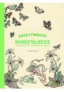 Kreatywno i Mindfulness. 100 ilustracji rolin i zwierzt do kolorowania