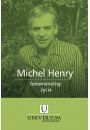 Michel Henry fenomenolog ycia