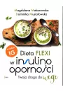 Dieta flexi w insulinoopornoci. Twoja droga do wege