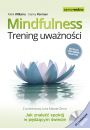 Samo Sedno - Mindfulness. Trening uwanoci.