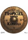 Audiobook Tropiciel opowiada: Kanikua mp3