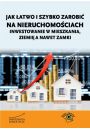 eBook Jak atwo i szybko zarobi na nieruchomociach - inwestowanie w mieszkania, ziemi a nawet zamki pdf