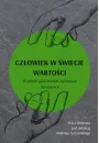 eBook Czowiek w wiecie wartoci. Wartoci jako korelat zachowa zbiorowych pdf