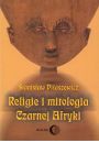 eBook Religie i mitologia Czarnej Afryki. Przegląd encyklopedyczny mobi epub