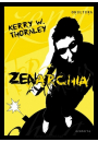 Zenarchia - Kerry W. Thornley
