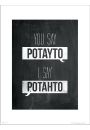 Typographic Potayto Potahto - plakat premium 30x40 cm