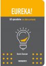 Eureka! 60 sposobw: na dobre pomysy