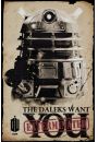 Doctor Who Daleks Want You Exterminated - plakat