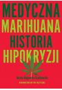 eBook Medyczna Marihuana. Historia hipokryzji mobi epub