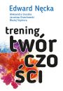 Trening twrczoci