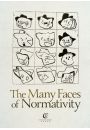 The Many Faces Of Normativity