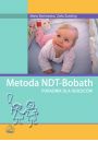 eBook Metoda NDT Bobath. Poradnik dla rodzicw mobi epub