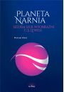 Planeta Narnia. Siedem sfer wyobrani Lewisa