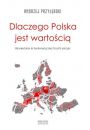 Dlaczego Polska Jest Wartoci Wprowadzenie Do Hermeneutycznej Filozofi