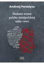 eBook ladami wojny polsko-(nie)polskiej 1989-2021 pdf