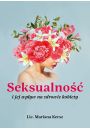 Seksualno i jej wpyw na zdrowie kobiety