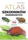 Atlas szkodnikw ogrodowych. 100 gatunkw