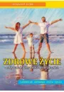 eBook Zdrowe ycie. Odywianie. aktywno dla wszystkich pdf