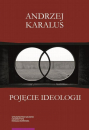 eBook Pojcie ideologii. Midzy krytyk ekonomii politycznej a hermeneutyk podejrze pdf