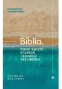 eBook Biblia. Pismo wite Starego i Nowego Przymierza. Przekad dosowny epub