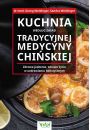 eBook Kuchnia wedug zasad Tradycyjnej Medycyny Chiskiej. Zdrowe jedzenie, zdrowe ycie w uzdrawianiu holistycznym pdf