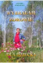 Wybraam zdrowie dla dziecka