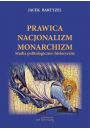 eBook Prawica Nacjonalizm Monarchizm epub