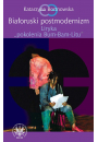 eBook Biaoruski postmodernizm. Liryka pokolenia "Bum-Bam-Litu" pdf